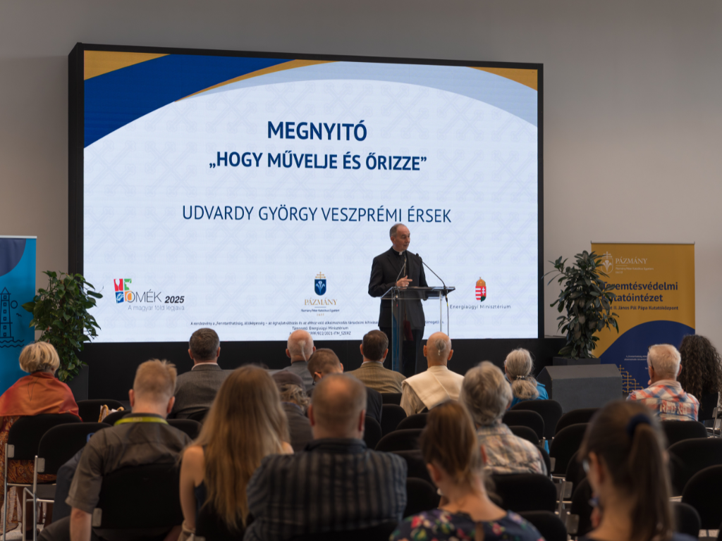 „Hogy művelje és őrizze” – a TVKI konferenciája a fenntarthatóságról és az egyház társadalmi tanításáról